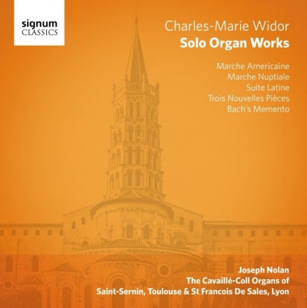 Widor - Solo Organ Works | Signum SIGCD438