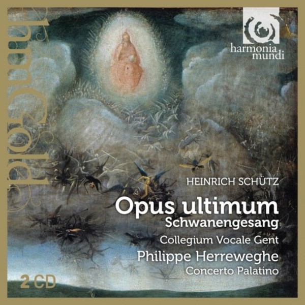 Schutz - Opus ultimum (Der Schwanengesang) | Harmonia Mundi - HM Gold HMG50189596