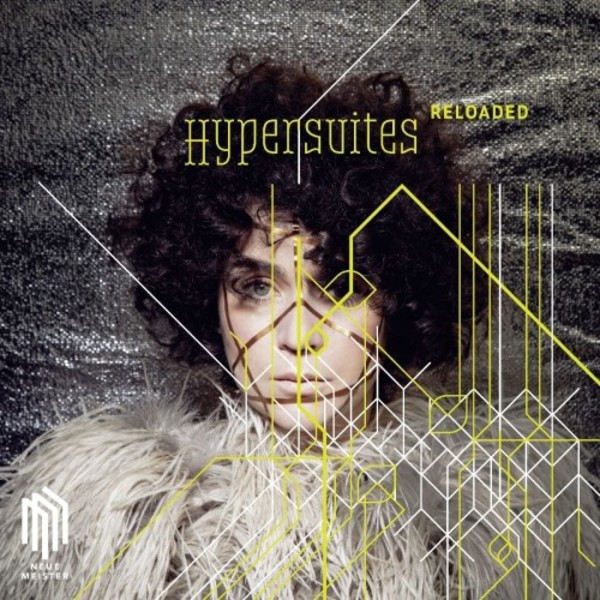 Hypersuites Reloaded (LP) | Neue Meister 0300990NM