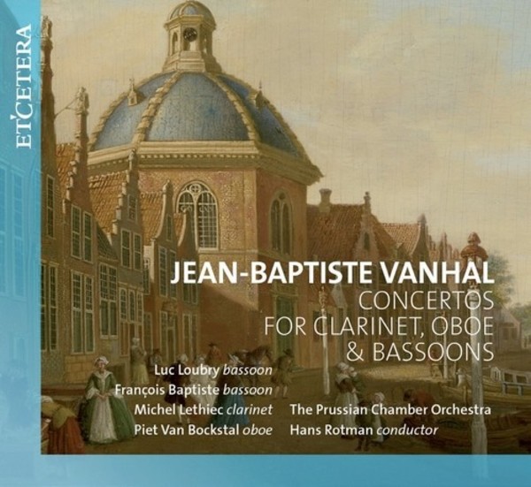 Vanhal - Concertos for Clarinet, Oboe & Bassoons | Etcetera KTC1603