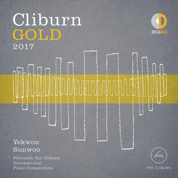 Cliburn Gold 2017: Yekwon Sunwoo | Decca - Gold 4815527