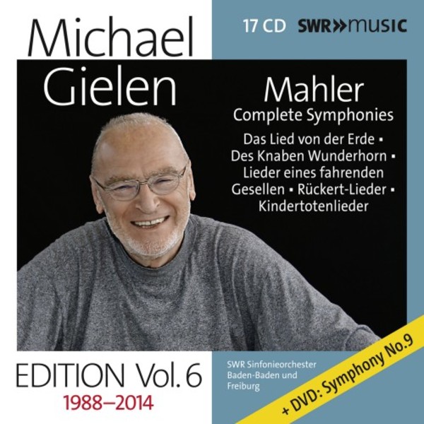 Michael Gielen Edition Vol.6: Mahler - Complete Symphonies, etc. | SWR Classic SWR19042CD