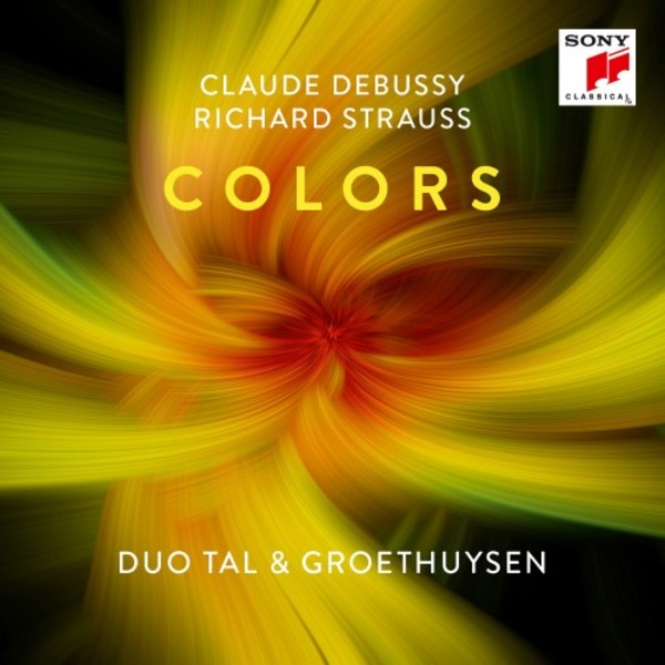 Duo Tal & Groethuysen: Colors - Music by Debussy & R. Strauss | Sony 88985446952