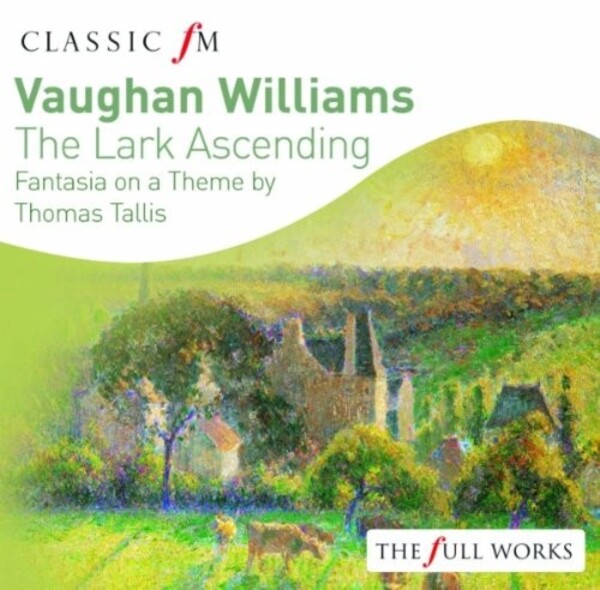 Vaughan Williams - The Lark Ascending | Classic FM CFMFW43
