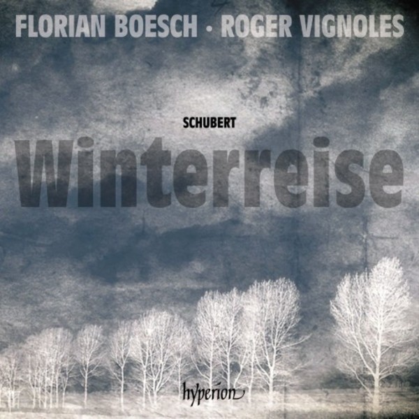 Schubert - Winterreise | Hyperion CDA68197