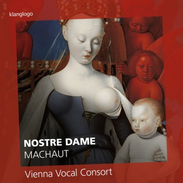 Nostre Dame: Marian works by Machaut and others | Klanglogo KL1412