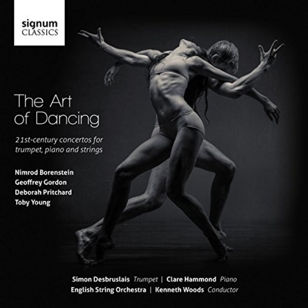 The Art of Dancing: 21st-century Concertos for Trumpet, Piano and Strings | Signum SIGCD513
