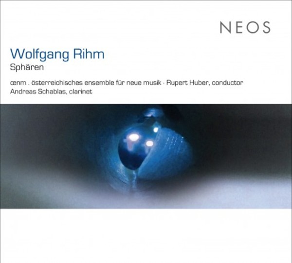 Wolfgang Rihm - Spharen | Neos Music NEOS11520