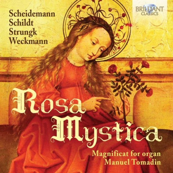 Rosa Mystica: Magnificat for Organ