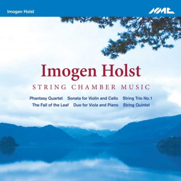 Imogen Holst - String Chamber Music