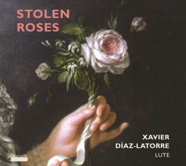 Stolen Roses: Works for Lute