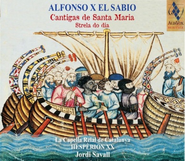 Alfonso X El Sabio: Cantigas de Santa Maria | Alia Vox AVSA9923