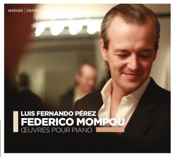 Mompou - Works for Piano