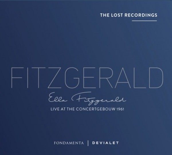 Ella Fitzgerald: Live at the Concertgebouw 1961 | Fondamenta FON1704027
