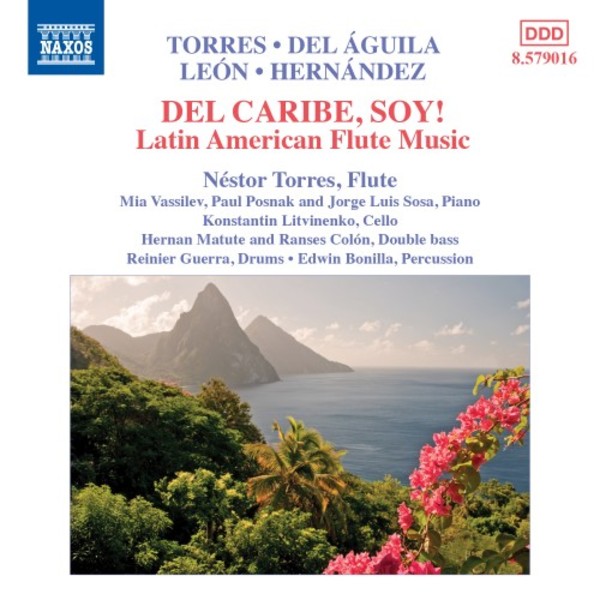 Del Caribe, soy!: Latin American Flute Music | Naxos 8579016