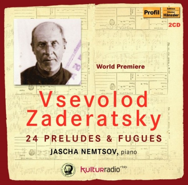 Zaderatsky - 24 Preludes & Fugues | Haenssler Profil PH15028