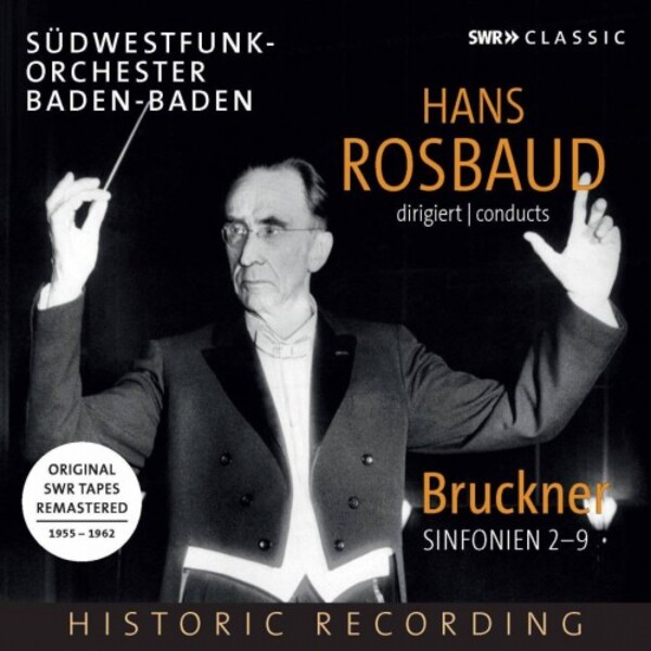 Hans Rosbaud conducts Bruckners Symphonies 2-9 | SWR Classic SWR19043CD