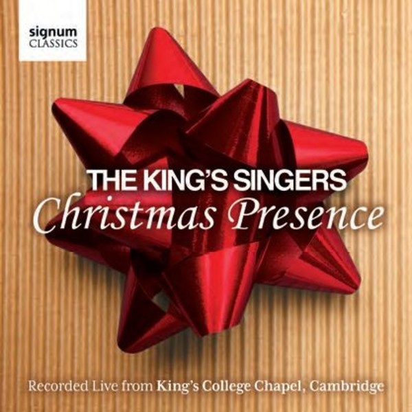 The Kings Singers: Christmas Presence | Signum SIGCD497