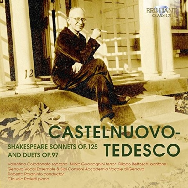 Castelnuovo-Tedesco - Shakespeare Sonnets & Duets | Brilliant Classics 95548