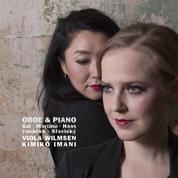 Oboe & Piano: Gal, Martinu, Haas, Janacek, Slavicky