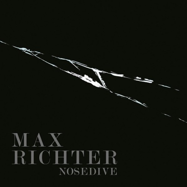 Max Richter - Nosedive | Decca 4796959
