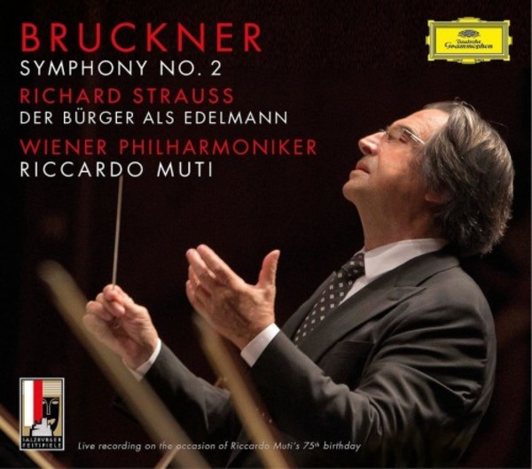 Bruckner - Symphony no.2; R Strauss - Der Burger als Edelmann | Deutsche Grammophon 4798180