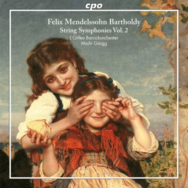 Mendelssohn - String Symphonies Vol.2 | CPO 5550472