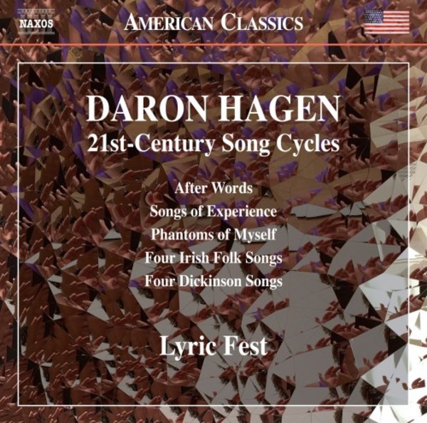 Daron Hagen - 21st-Century Song Cycles | Naxos - American Classics 8559714