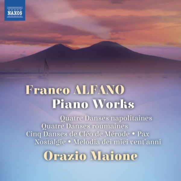 Alfano - Piano Works | Naxos 8573754