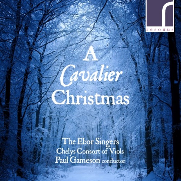 A Cavalier Christmas | Resonus Classics RES10202
