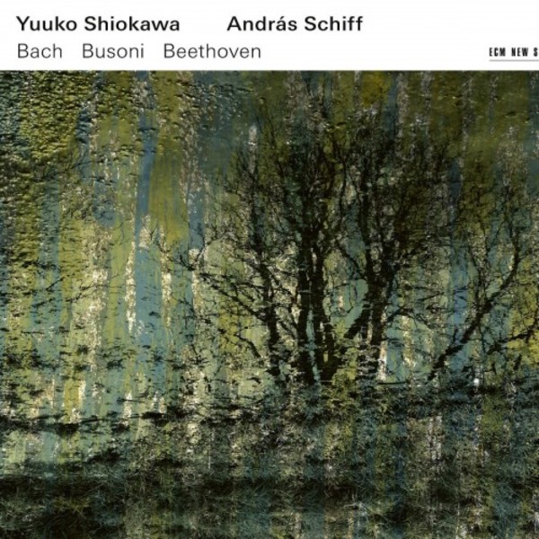 Bach, Busoni, Beethoven - Violin Sonatas