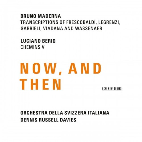 Maderna & Berio: Now, and Then | ECM New Series 4815034