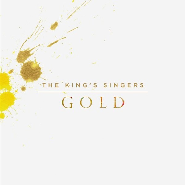 The King�s Singers: Gold