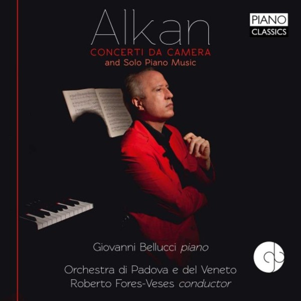 Alkan - Concerti da Camera & Solo Piano Music | Piano Classics PCL10135