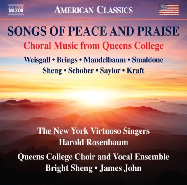 Songs of Peace and Praise: Choral Music from Queens College | Naxos - American Classics 8559819