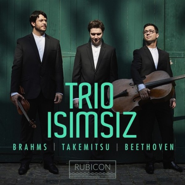Beethoven, Brahms, Takemitsu - Piano Trios | Rubicon RCD1013
