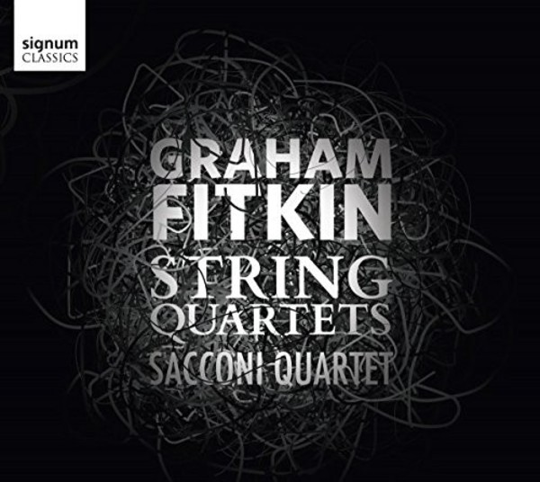 Fitkin - String Quartets | Signum SIGCD518
