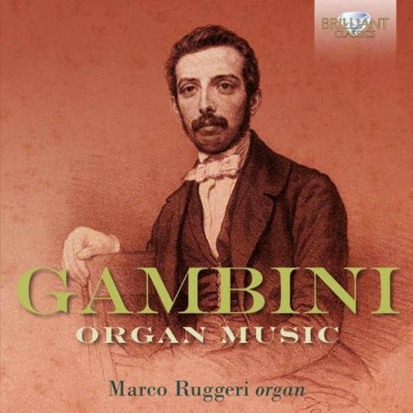 Gambini - Organ Music | Brilliant Classics 95515