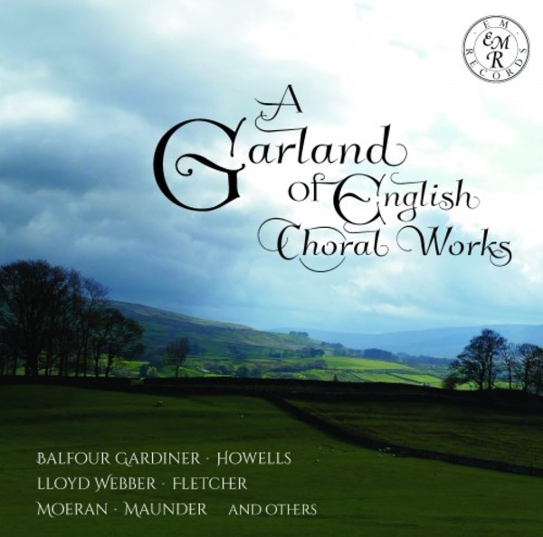 A Garland of English Choral Works | EM Records EMRCD044