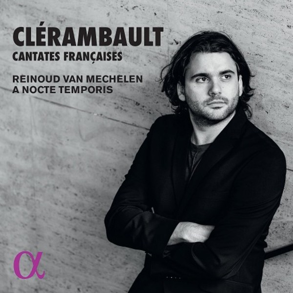 Clerambault - Cantates Francaises | Alpha ALPHA356