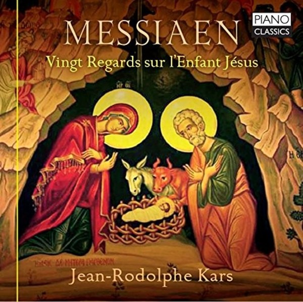 Messiaen - Vingt Regards sur lEnfant Jesus