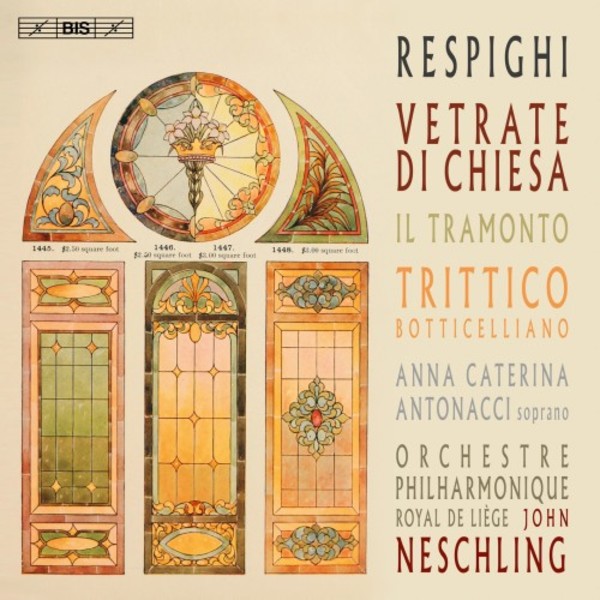Respighi - Vetrate di chiesa, Il tramonto, Trittico botticelliano | BIS BIS2250