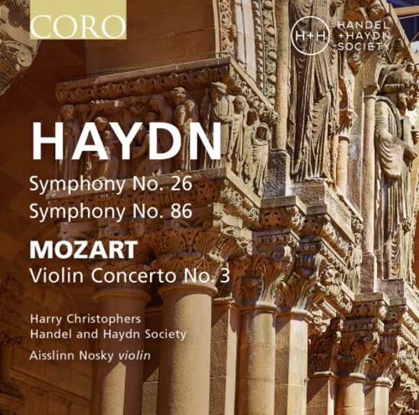 Haydn - Symphonies 26 & 86; Mozart - Violin Concerto no.3