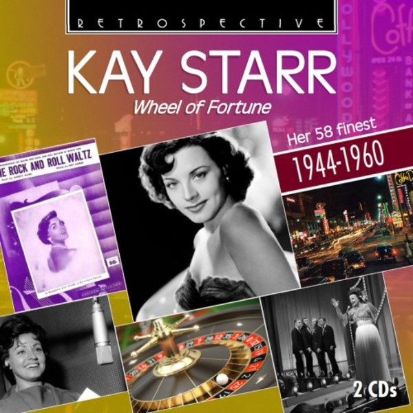 Kay Starr: Wheel of Fortune - Her 58 Finest (1944-1960) | Retrospective RTS4322