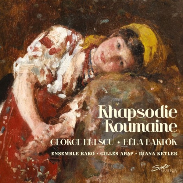 Rhapsodie Roumian: Chamber Music by Enescu & Bartok | Solo Musica SM277