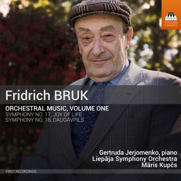 Fridrich Bruk - Orchestral Music Vol.1 | Toccata Classics TOCC0455