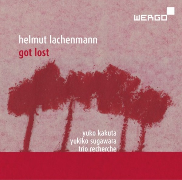 Lachenmann - Got Lost | Wergo WER73672
