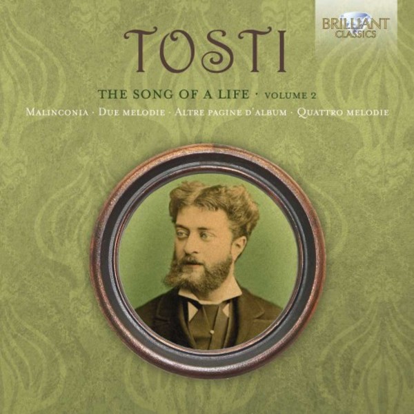 Tosti - The Song of a Life Vol.2 | Brilliant Classics 95429