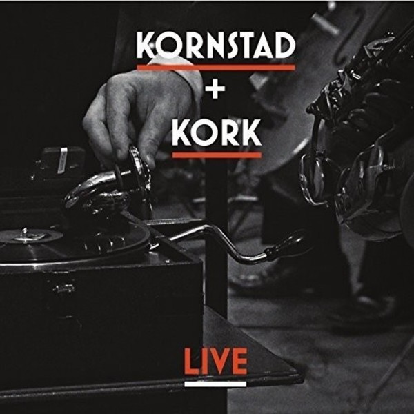 Kornstad + Kork: Live | Grappa GRCD4568