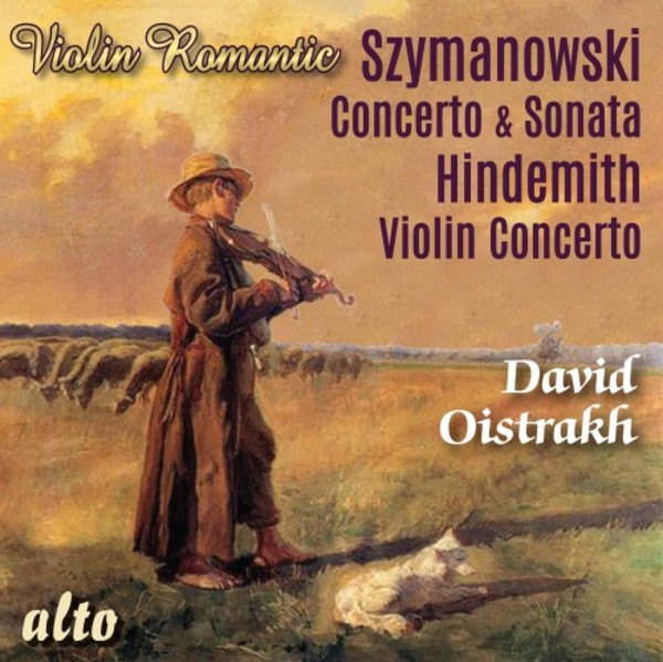 Szymanowski - Violin Concerto no.1 & Sonata; Hindemith - Violin Concerto | Alto ALC1355